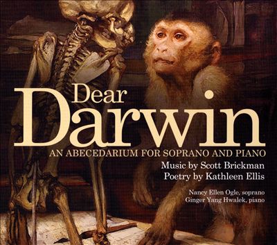 Dear Darwin: An Abecedarium for Soprano and Piano