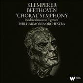 Beethoven: "Choral" Symphony; Incidental music to "Egmont"