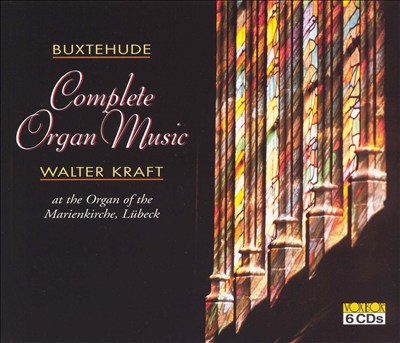 Buxtehude: Complete Organ Music