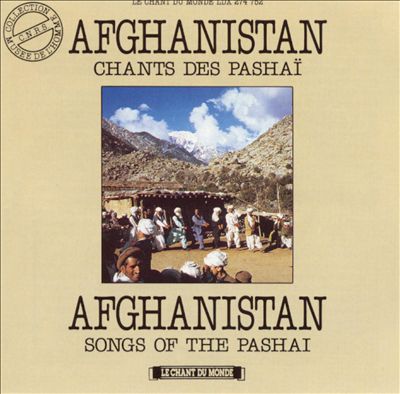 Afghanistan Songs of the Pashai