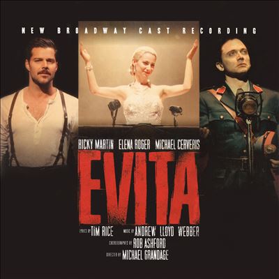 Evita [New Broadway Cast Recording 2012]