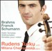 Brahms, Franck, Schumann: Violin Sonatas [Hybrid SACD]