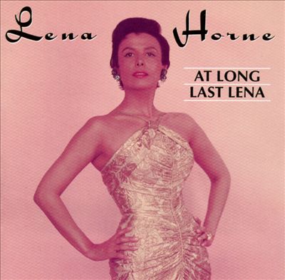 At Long Last Lena