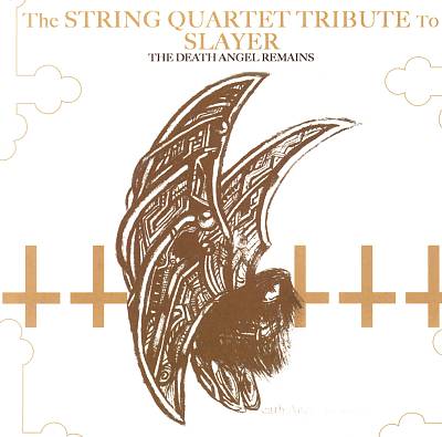 The String Quartet Tribute to Slayer: The Death Angel Remains