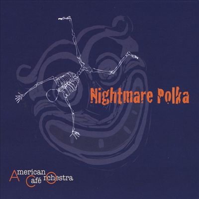 Nightmare Polka