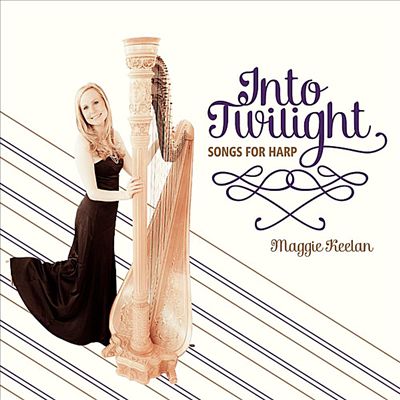 Into Twilight: Songs For Harp