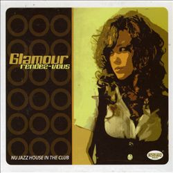télécharger l'album Various - Glamour Rendez Vous