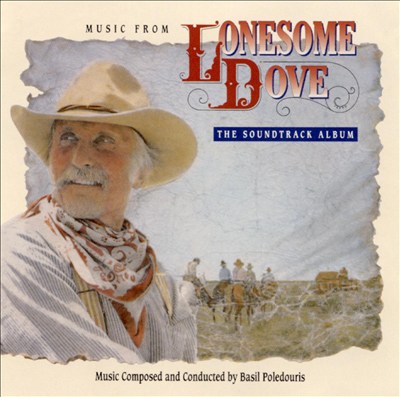 Music from "Lonesome Dove" (The Soundtrack Album)