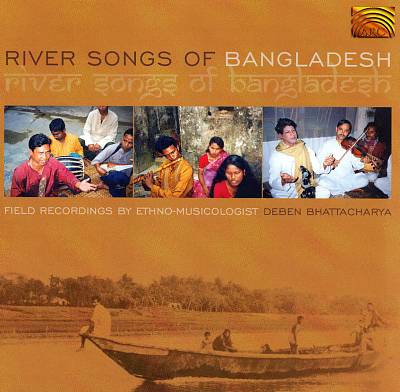 River Songs of Bangladesh