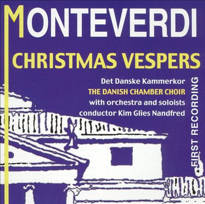 Christmas Vespers for soloists, chorus & orchestra (reconstructed by Denis Stevens)