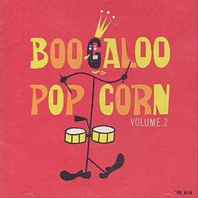Boogaloo Popcorn, Vol. 2