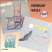 Moanin' in the Moonlight/Howlin' Wolf