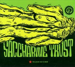lataa albumi Saccharine Trust - The Great One Is Dead