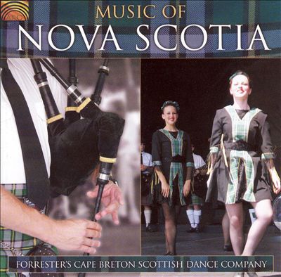 Forrester's Cape Bretton Scottish: Music of Nova Scotia