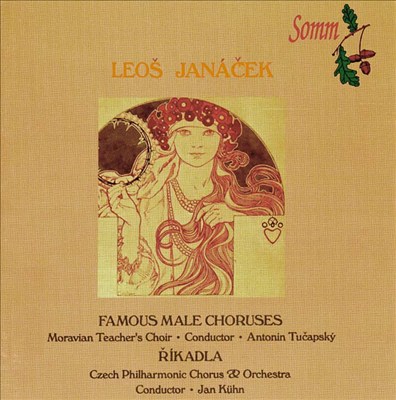 Janácek: Famous male choruses; Ríkalda
