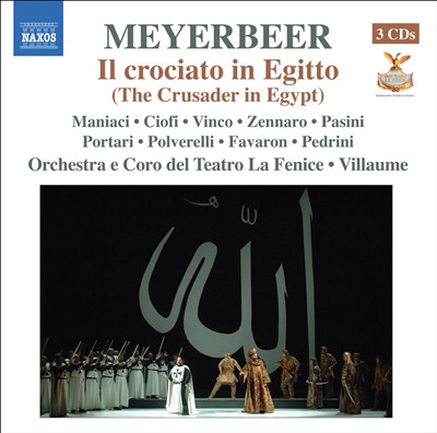 Il Crociato in Egitto, opera (heroic melodrama) in 2 acts
