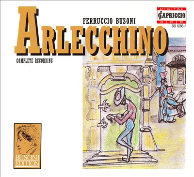 Arlecchino, theatrical capriccio (opera) in 1 act, KiV 270, Op. 50