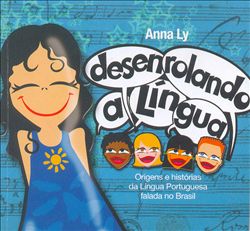 ladda ner album Anna Ly - Desenrolando A Língua