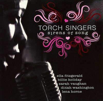 Torch Singers: Sirens of Song