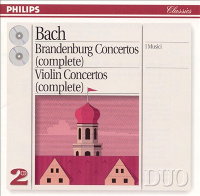 Bach: Brandenburg Concertos (Complete)