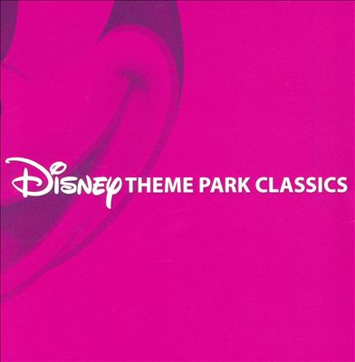 Disney Theme Park Classics