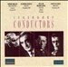 Legendary Conductors