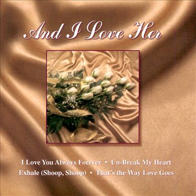 Romance & Roses, Vol. 2: And I Love Her