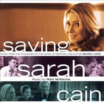 Saving Sarah Cain [Music from the Film]