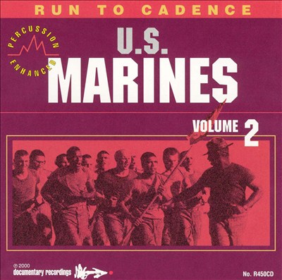 Run to Cadence with the U.S. Marines, Vol. 2