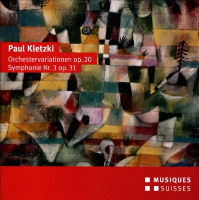 Paul Kletzki: Orchestervariationen, Op. 20; Symphonie No. 3, Op. 31