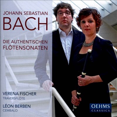 Bach: Die authentischen Flötensonaten