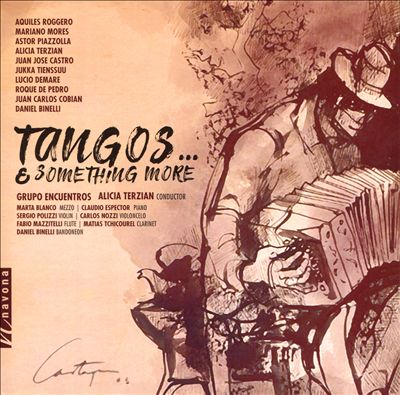 Tangos … & Something More