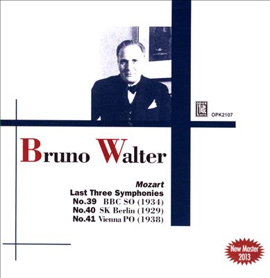 Bruno Walter Conducts Mozart's Last Three Symphonies
