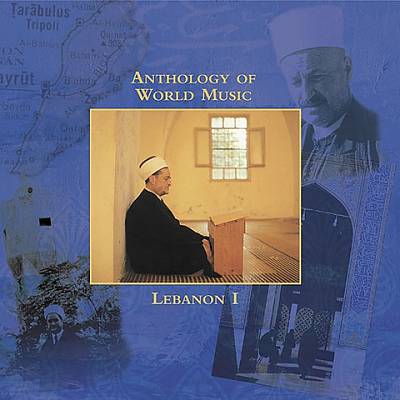 Anthology of World Music: Lebanon