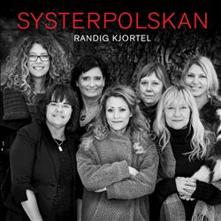 lataa albumi Systerpolskan - Randig Kjortel