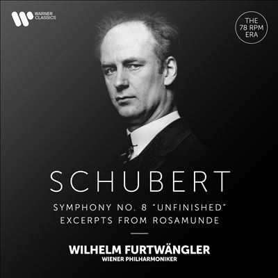 Schubert: Symphony No. 8 'Unfinished'; Excerpts from Rosamunde