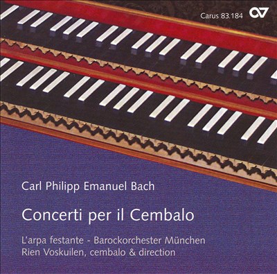 Carl Philipp Emanuel Bach: Concerti per il Cembalo