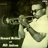 Howard McGhee & Milt Jackson
