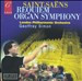 Saint-Saëns: Requiem; Organ Symphony