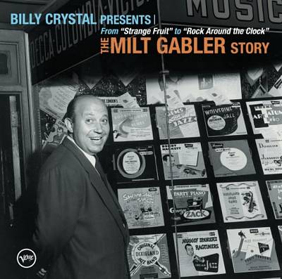 Billy Crystal Presents: The Milt Gabler Story