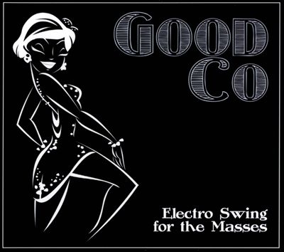Electro Swing For the Masses