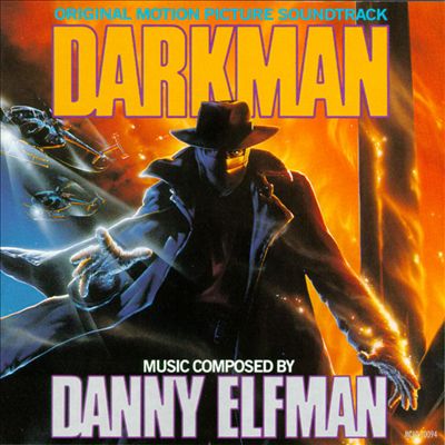 Darkman [Original Motion Picture Soundtrack]