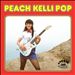 Peach Kelli Pop II