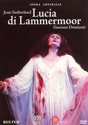 Donizetti: Lucia di Lammermoor [DVD Video]