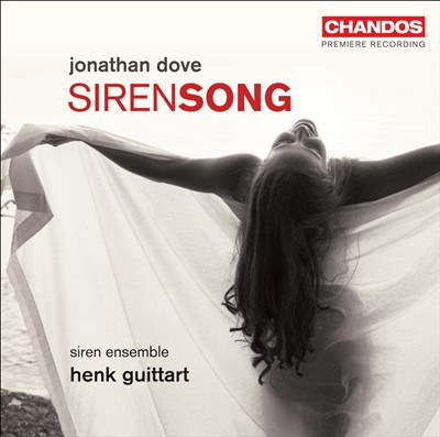 Jonathan Dove: Siren Song