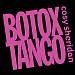 Botox Tango
