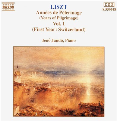 Années de pèlerinage, 1st Year ("Suisse"), suite for piano, S. 160 (LW A159)