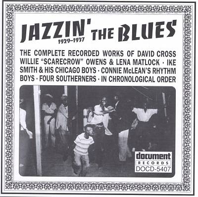 Jazzin' the Blues, Vol. 1 (1929-1937)