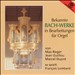 Bekannte Bach-Werke in Bearbeitungen für Orgel
