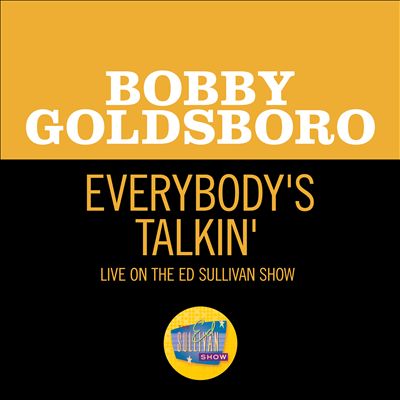 Everybody's Talking [Live on the Ed Sullivan Show, February 8, 1970]